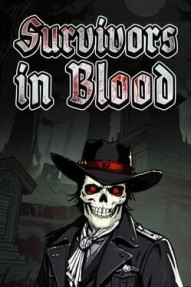 Survivors in Blood