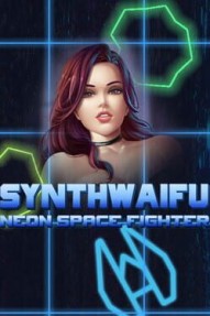 Synthwaifu: Neon Space Fighter