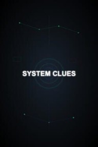 System Clues