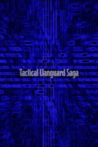 Tactical Vanguard Saga