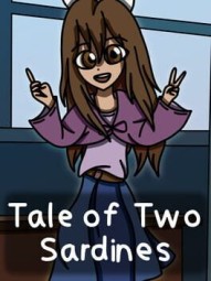 Tale of Two Sardines