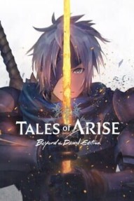 Tales of Arise: Beyond the Dawn Edition