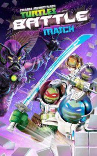 Teenage Mutant Ninja Turtles: Battle Match