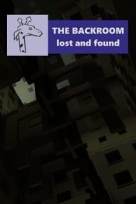 The Backroom: Lost and Found