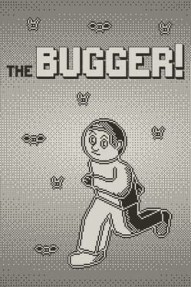 The Bugger!