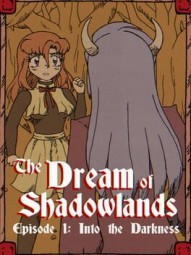 The Dream of Shadowlands