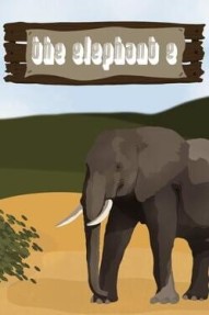 The Elephant E