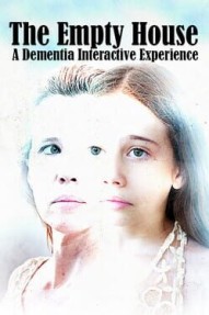 The Empty House: A Dementia Interactive Experience