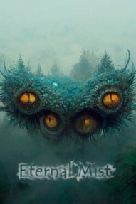Eternal Mist