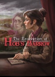 The Excavation of Hob's Barrow