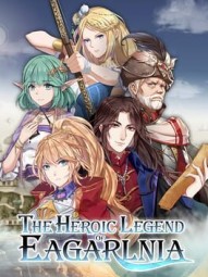 The Heroic Legend of Eagarlnia