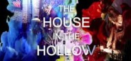 The House in the Hollow