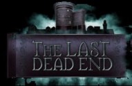 The Last DeadEnd