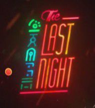 The Last Night