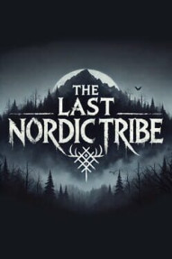 The Last Nordic Tribe