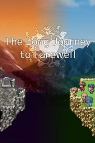 The Long Journey to Farewell