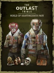 The Outlast Trials: World of Heavyweights Pack