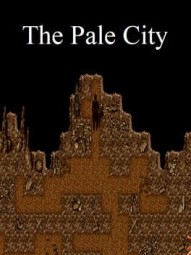 The Pale City