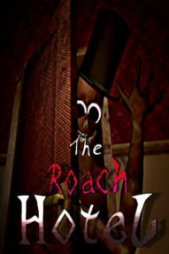 The Roach Hotel