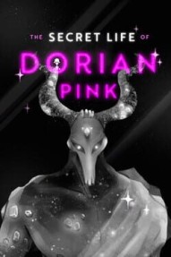 The Secret Life of Dorian Pink