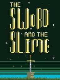The Sword and the Slime