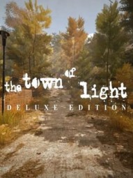 The Town of Light: Deluxe Edition