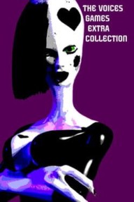 The Voices Games Extra Collection