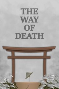 The Way of Death