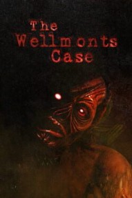 The Wellmonts Case