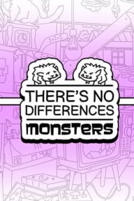 There's No Differences: Monsters