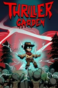 Thriller Garden