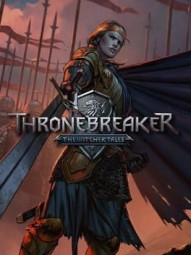 Thronebreaker: The Witcher Tales