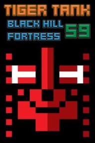 Tiger Tank 59 Ⅰ Black Hill Fortress