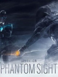 Tom Clancy's Rainbow Six: Siege - Operation Phantom Sight