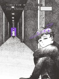 tomorrow won't come for those without ██████