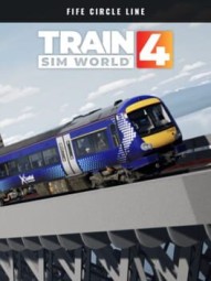 Train Sim World 4: Fife Circle Line - Edinburgh: Markinch via Dunfermline & Kirkcaldy Route