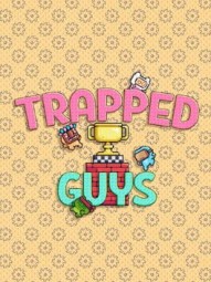 Trapped Guys