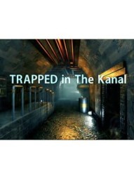 Trapped in the Kanal