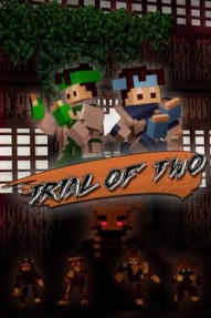 Trial of Two