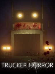 Trucker Horror