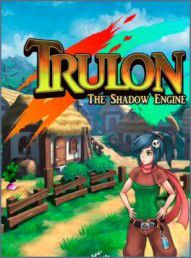 Trulon: The Shadow Engine