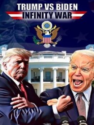 Trump vs Biden: Infinity war