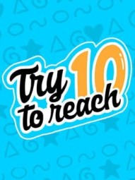 Try To Reach 10