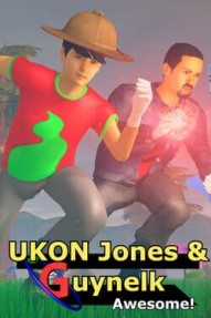 Uknon Jones & Guynelk: Awesome!