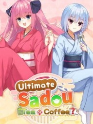 Ultimate Sadou: tea or coffee?