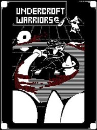 Undercroft Warriors
