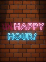 Unhappy Hour