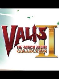 Valis: The Fantasm Soldier Collection II