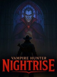 Vampire Hunter: Nightrise