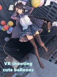 VR shooting cute balloons